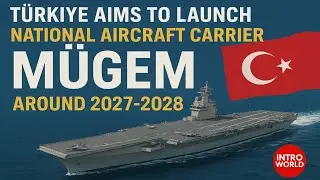 M&Uuml;GEM: T&uuml;rkiye&rsquo;s Future Aircraft Carrier Unveiled.