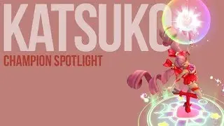CHAMPION SPOTLIGHT- KATSUKO THE FIRE MAGICAL GIRL