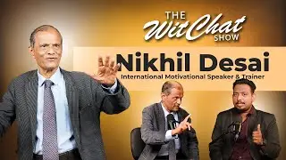 You can't achieve professional excellence without...   Nikhil Desai | The Witchat Show