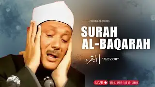 Karatun Alkur'ani Cikakke: Suratul Baqarah Abdul Basit Samad #surahbaqarah
