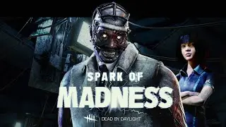 Dead By Daylight SPARK OF MADNESS trailer