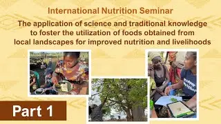 International Nutrition Seminar (Part: 1)