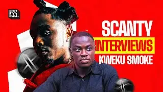 Heaaaattttt🔥 🔥 Scanty Interviews Kweku Smoke