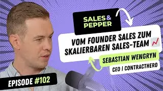 #102 Sales & Pepper | Vom Founder Sales zum skalierbaren Sales-Team