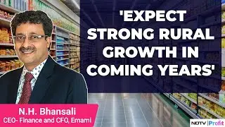 Emami&rsquo;s Big Moves: N.H. Bhansali on Acquisitions, Growth, and What&rsquo;s Next