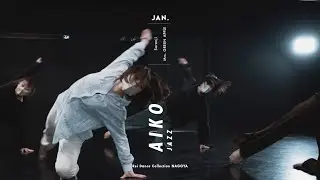 AIKO - JAZZ Dance “Saranji / Mrs. GREEN APPLE”