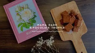 Nama Dark Chocolate Truffle 🖤