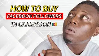 Как купить подписчиков на Facebook в Камеруне 🇨🇲 (правильный способ)