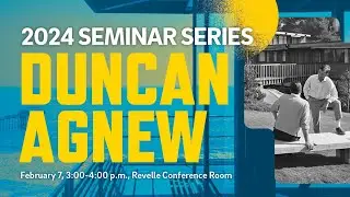 Duncan Agnew Geophysics Seminar 2 7 24