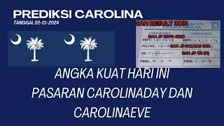 PREDIKSI CAROLINA HARI INI TANGGAL 02 JANUARI 2024 | PREDIKSI CAROLINADAY | PREDIKSI CAROLINA EVE !