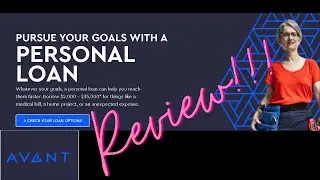 Avant Personal Loan Review | Borrow $2,000 - $35,000* for medical bill, or an unexpected expense!