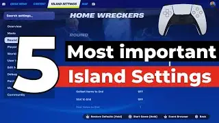 5 KEY Island Settings in Fortnite Creative (Needed for ALL Maps)