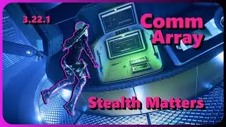 Stealth Matters: Only Way into Comm Arrays | Star Citizen 3.22.1