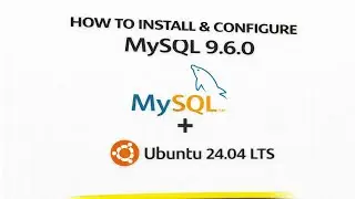 How to Install & Configure MySQL 9.6.0 on Ubuntu 24.04 & Connect from Dbeaver Workbench|2026 Update