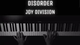 Joy Division - Disorder | PIANO COVER
