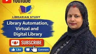  Library automation virtual and digital library#library science#important