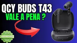 QCY Buds T43 Review 2025 🔥 Vale a Pena? Fone Bluetooth Gamer com 35h de Bateria!