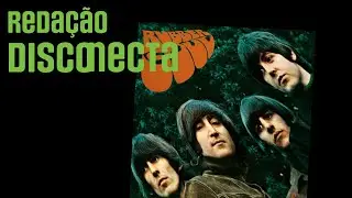 60 anos de RUBBER SOUL do Beatles c/ Marcelo Gross [Cachorro Grande] | RD 086