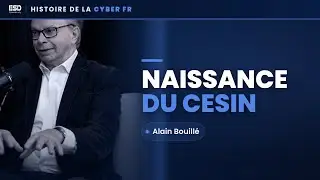 🎙️ Histoire de la Cyber Française – L’apparition des premiers RSSI et création du CESIN