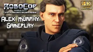 RoboCop: Rogue City Unfinished Business - Alex Murphy Mission Gameplay (RTX 5090) @ 4K 60ᶠᵖˢ ✔
