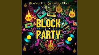 Block Party