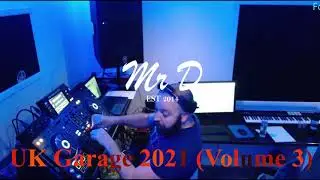 UK Garage Mix 2021 (Volume 3)