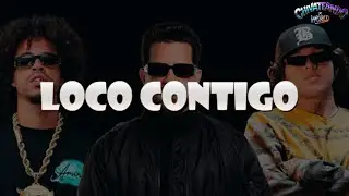 DENNIS, L7NNON, Beéle - Loco Contigo (Lyrics)