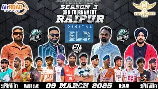 SUPER VOLLEYBALL LEAGUE 3 || RAIPUR TOURNAMENT 3 LIVE || @supervolleyx
