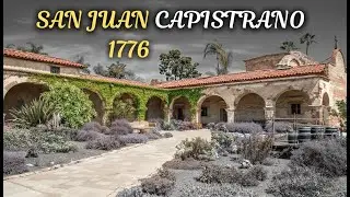 San Juan Capistrano &mdash; Faith, Power, and Control