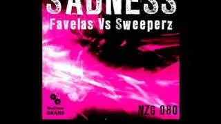 SADNESS Favelas Vs. Sweeperz