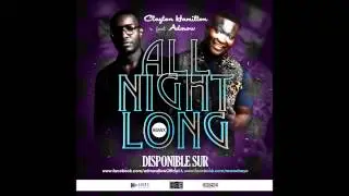 Admow  Feat Clayton Hamilton - All Night Long (Remix)