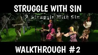 A Struggle with sin walkthrough #2