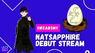 [Debut] Natsapphire of SWeabsMY