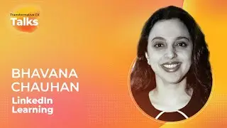 CX Talks Focus Session: Bhavana Chauhan on The New Age of Learning