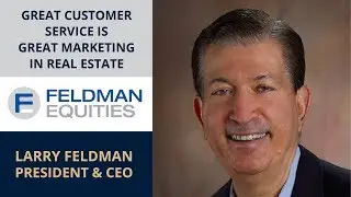 Great Customer Service is Great Marketing in Real Estate - Real Estate Marketing Tips