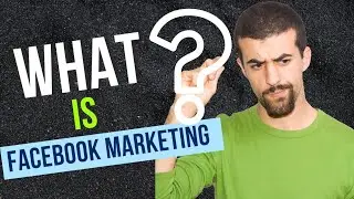 What is facebook marketing ? / free facebook marketing course / full course
