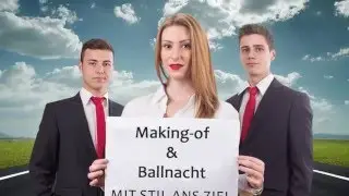 Making Of & Ballnacht - HLF Ball 2016