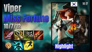 Viper Adc Miss Fortune vs Jhin lol KR solo rank Highlight 14.17