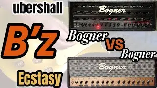 B'z　ボグナーアンプ対決　UBERSHALL vs ECSTASY　TAKシグネイチャーでギターカバー