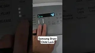 Samsung dryer child lock, activate and deactivate #childlock #Samsungdryer #appliance
