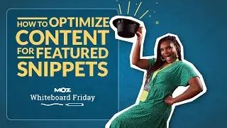 How to Optimize Existing Content for Featured Snippets &mdash; Whiteboard Friday
