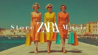 ZARA In Store Music Playlist 2026 | Модная Музыка для Шопинга и Стильная Атмосфера