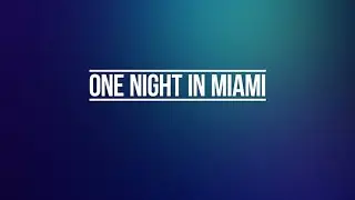 One Night in Miami on WLRN's Saturday Night Movie