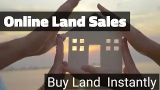 Buying Land at Online Land Sales