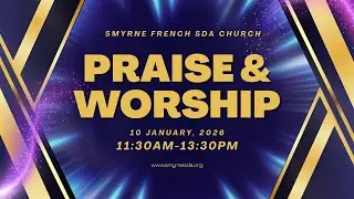 PRAISE & WORSHIP  || 01/10/2026 || Dr. PAUL CORBIER