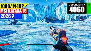 RTX 4060 Laptop Performance Test | Borderlands 4 on MSI Katana i7 (1080p)
