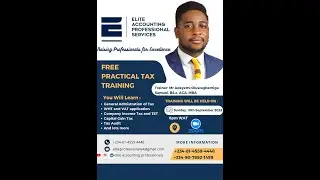 TAX ADMINISTRATION, VAT, WHT, CGT, CIT AND TAX AUDIT
