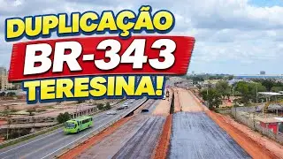 Percorremos toda a obra da BR-343 em Teresina: Veja o que mudou hoje!