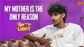 Vaheesan shares about his rap journey!! | Spot Light with Vaheesan | Sun Music