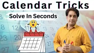 Calendar Tricks | Reasoning Tricks | Calendar Problem Tricks | Calendar Concept |  Maths Tricks